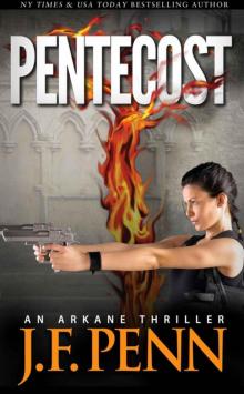 Pentecost. An ARKANE Thriller (Book 1)