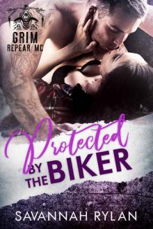 Protected by the Biker (Grim Reaper MC)