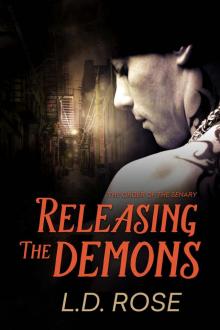 Releasing the Demons (The Order of the Senary)