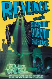 Revenge of the Giant Robot Chickens