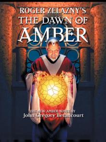 Roger Zelazny's The Dawn of Amber