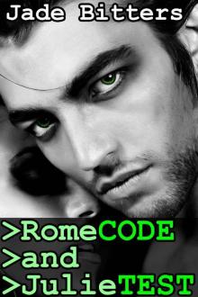 RomeCODE and JulieTEST (Startup Crossed Lovers Book 1)