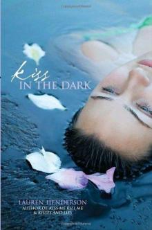 Scarlet Wakefield 03 - Kiss In The Dark