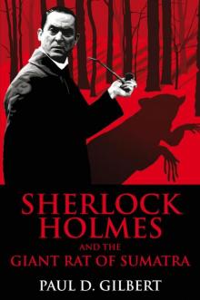 Sherlock Holmes and the Giant Rat of Sumatra