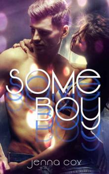 Some Boy (What's Love? #1)