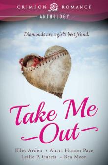 Take Me Out (Crimson Romance)