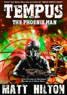 Tempus: The Phoenix Man