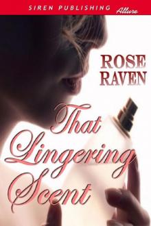 That Lingering Scent (Siren Publishing Allure)