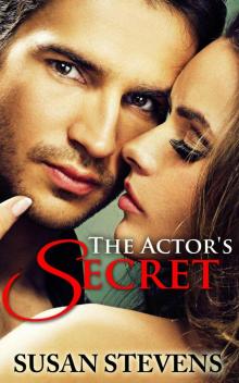 The Actor's Secret