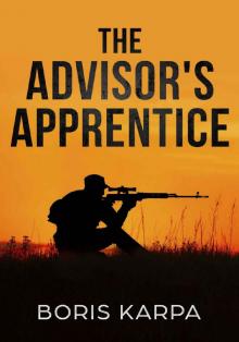 The Advisor's Apprentice