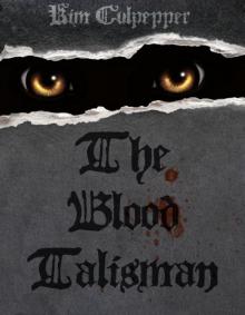 The Blood Talisman