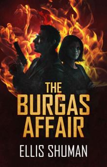 The Burgas Affair