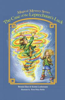 The Case of the Leprechaun's Luck (Magical Mystery Series)