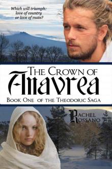 The Crown of Anavrea (The Theodoric Saga)