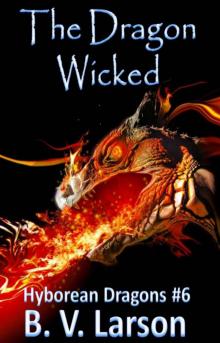 The Dragon Wicked