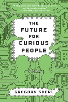 The Future for Curious People