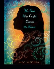 The Girl Who Could Silence the Wind