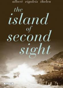 The Island of Second Sight