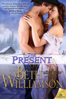 The Present: The Malloy Family, Book 8.5