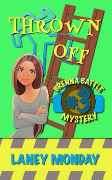 Thrown Off: A Cozy Mystery (Brenna Battle Book 3)