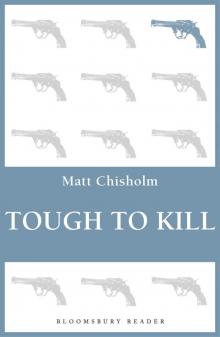 Tough to Kill