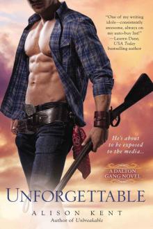 Unforgettable (The Dalton Gang #3)