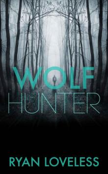 Wolf Hunter