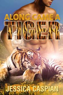 Along Came a Tiger