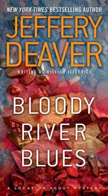 Bloody River Blues: A Location Scout Mystery