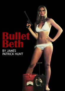 Bullet Beth (George Hastings police procedural)