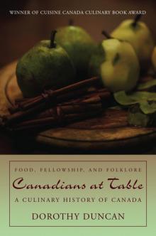 Canadians at Table: Food, Fellowship, and Folklore