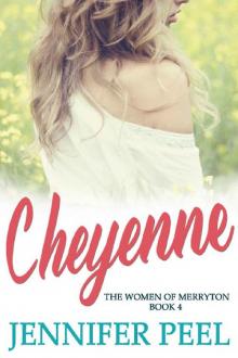 Cheyenne (The Women of Merryton Book 4)