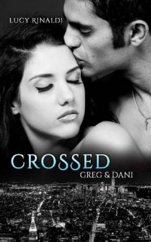 Crossed_Greg & Dani