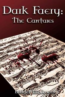 Dark Faery IV: The Cantares