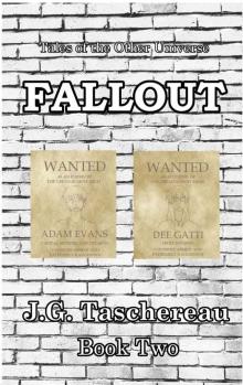 Fallout (Tales of the Other Universe Book 2)