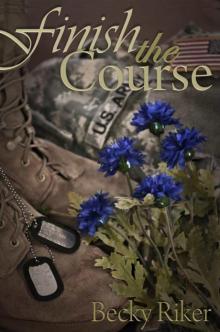 Finish the Course (The Barnes Family Book 1)