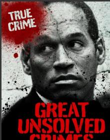 Great Unsolved Crimes