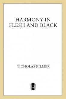 Harmony In Flesh and Black