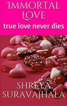 Immortal Love_True Love Never Dies