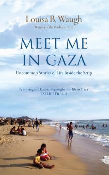 Meet Me in Gaza