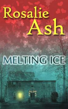 Melting Ice (Roundwell Farm Trilogy)