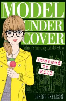 Model Under Cover--Dressed to Kill