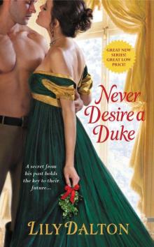 Never Desire a Duke (One Scandalous Season)