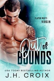 Out Of Bounds (Brit Boys Sports Romance Book 3)