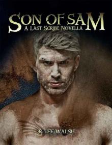 Son of Sam (The Last Scribe Prequels Book 4)