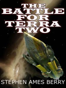 The Battle for Terra Two