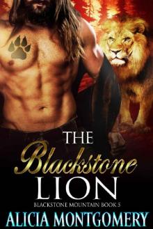 The Blackstone Lion: Blackstone Mountain Book 5