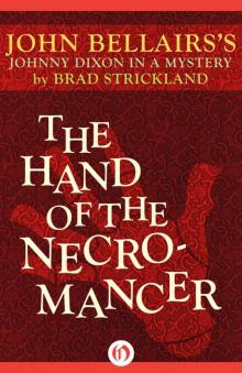 The Hand of the Necromancer