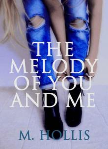 The Melody of You and Me (Lillac Town Series Book 1)