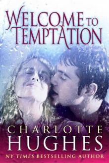 Welcome to Temptation: A Romantic Comedy